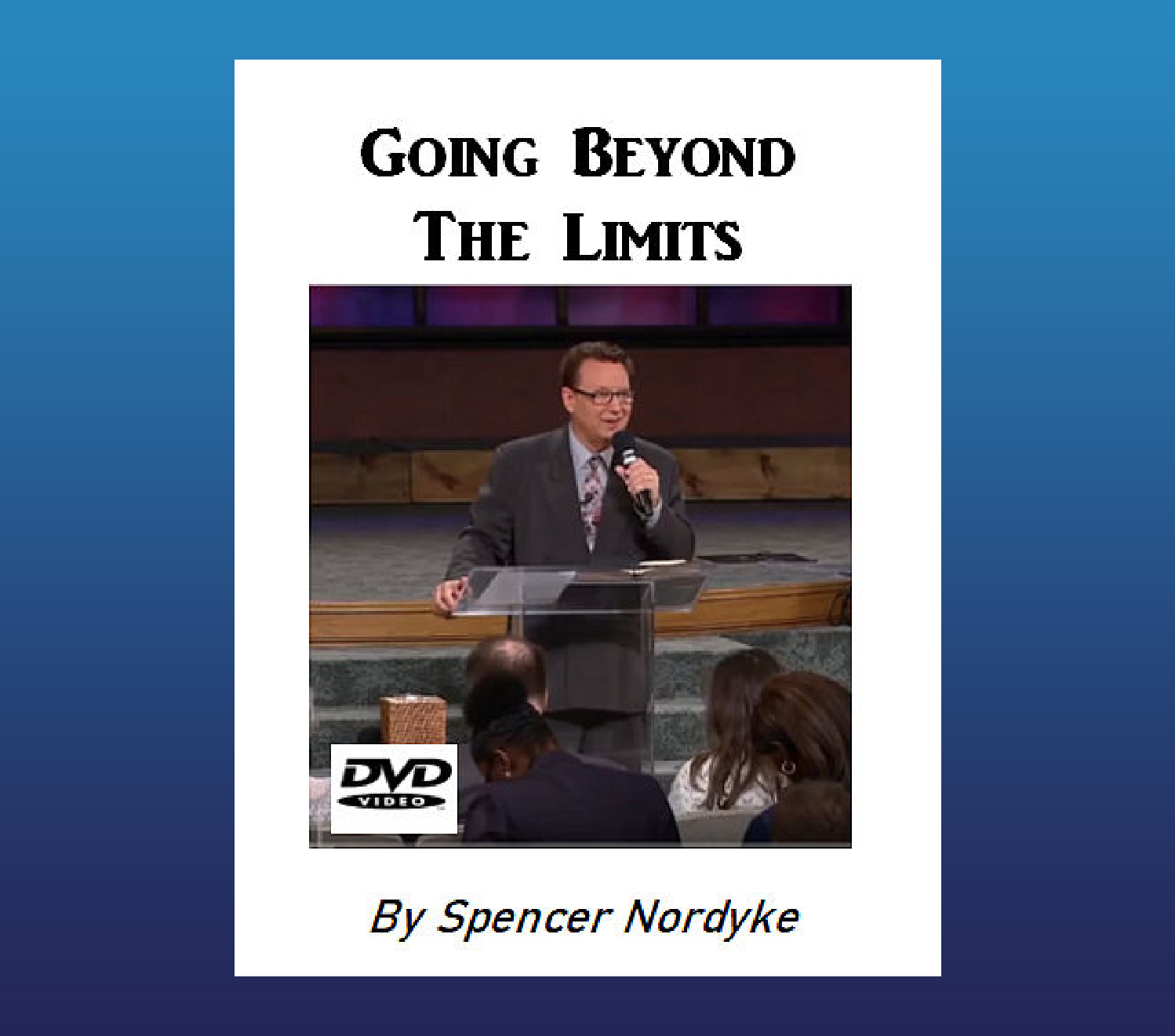 Going Beyond The Limits DVD