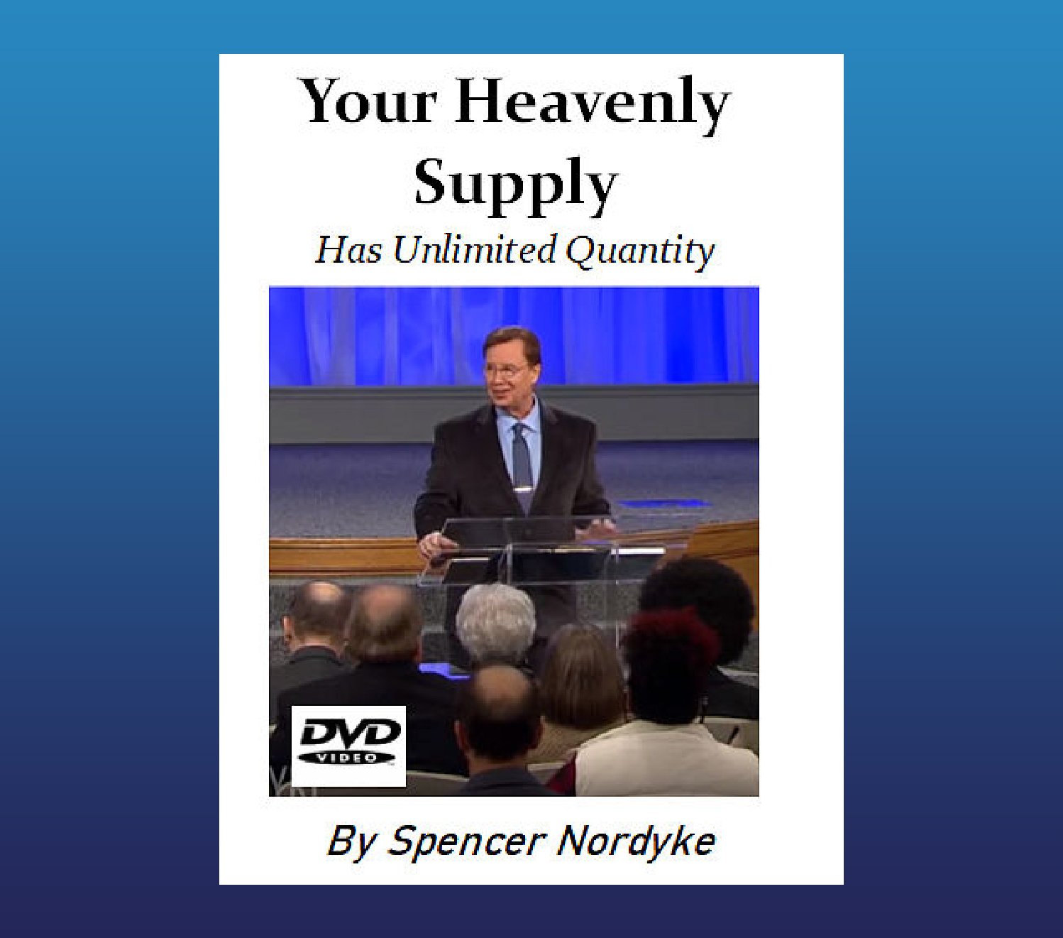 Your Heavenly Supply DVD